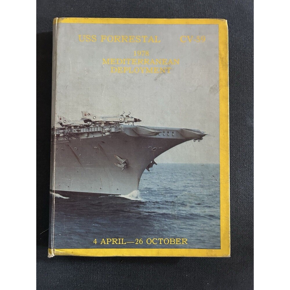 USS Forrestal (CV-59) 1978 Mediterranean Deployment Cruise Book - Fair -